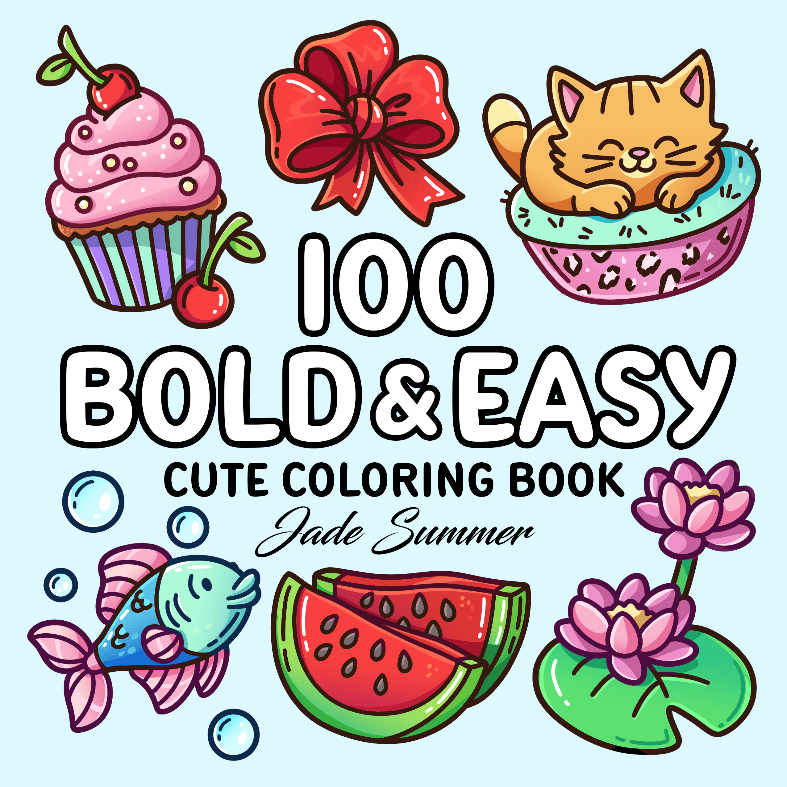 100 Bold And Easy Coloring Book Jade Summer