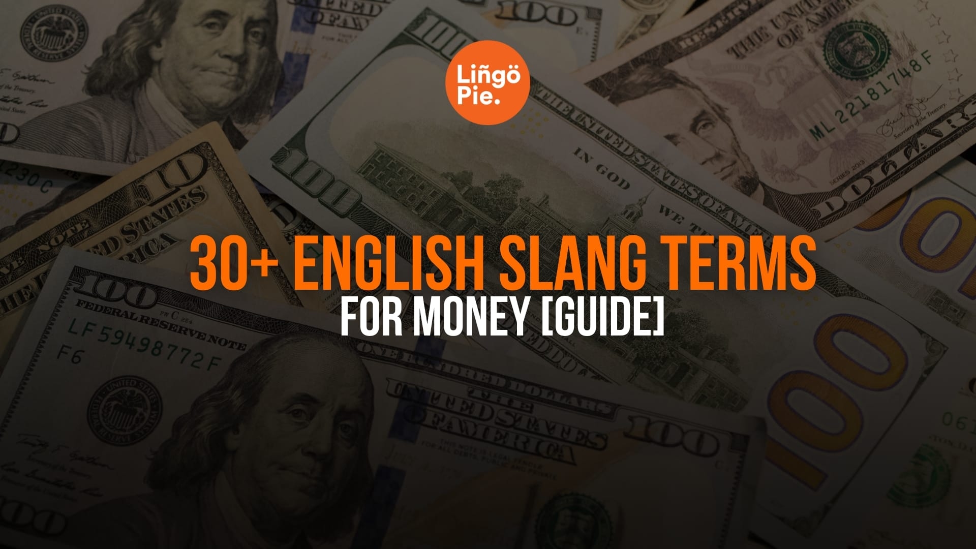 30 Modern English Slang Terms For Money Guide 