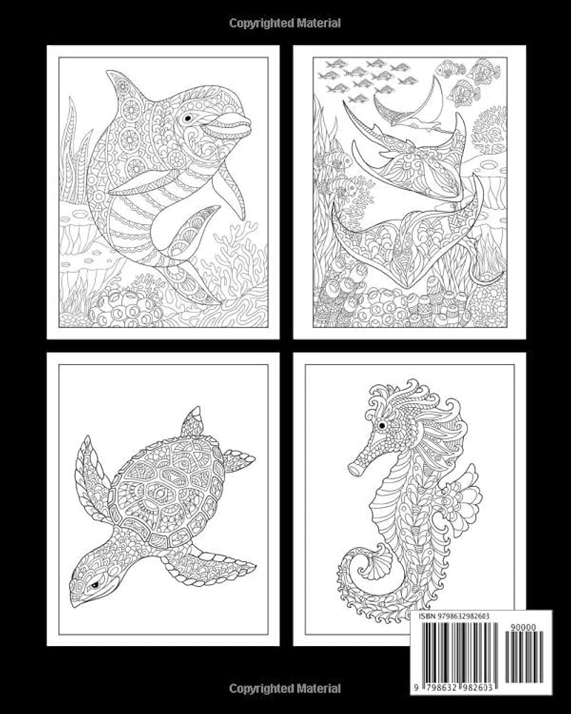 Amazon Ocean COLORING BOOK FOR ADULTS Stress Relieving And Relaxing Coloring Pages An Adult Coloring Book With Tropical Fish Sea Creatures Coral Reef And Beautiful Underwater Scenes 9798632982603 Hosey Kelly Books