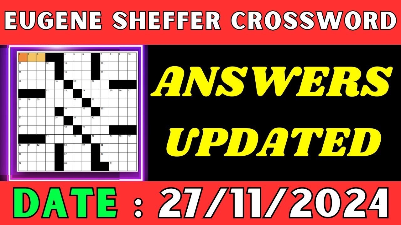 Eugene Sheffer Crossword Clue Answers For Nov 27 2024 Solved YouTube