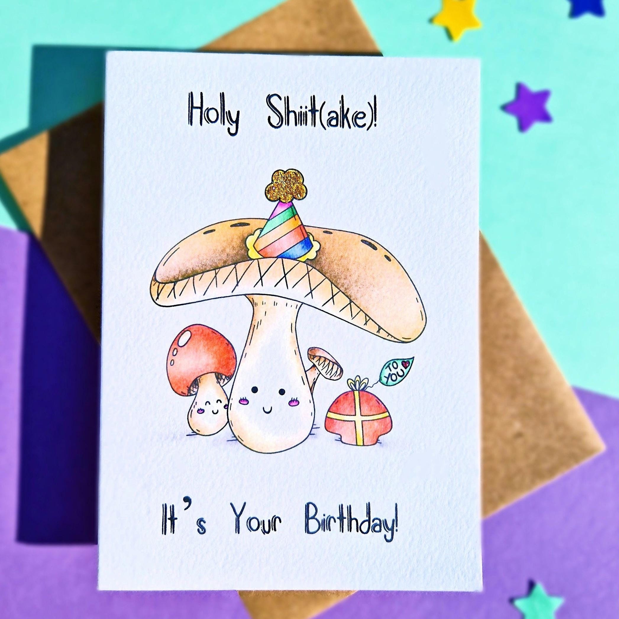 Funny Mushroom Birthday Card Holy Shiitake It s Your Birthday Birthday Pun Birthday Card For Her Birthday Card For Him Cottagecore Etsy Funny Mushroom Birthday Card Holy Shiitake It s Your Birthday Birthday Pun Birthday Card For Her Birthday Card For Him Cottagecore Etsy