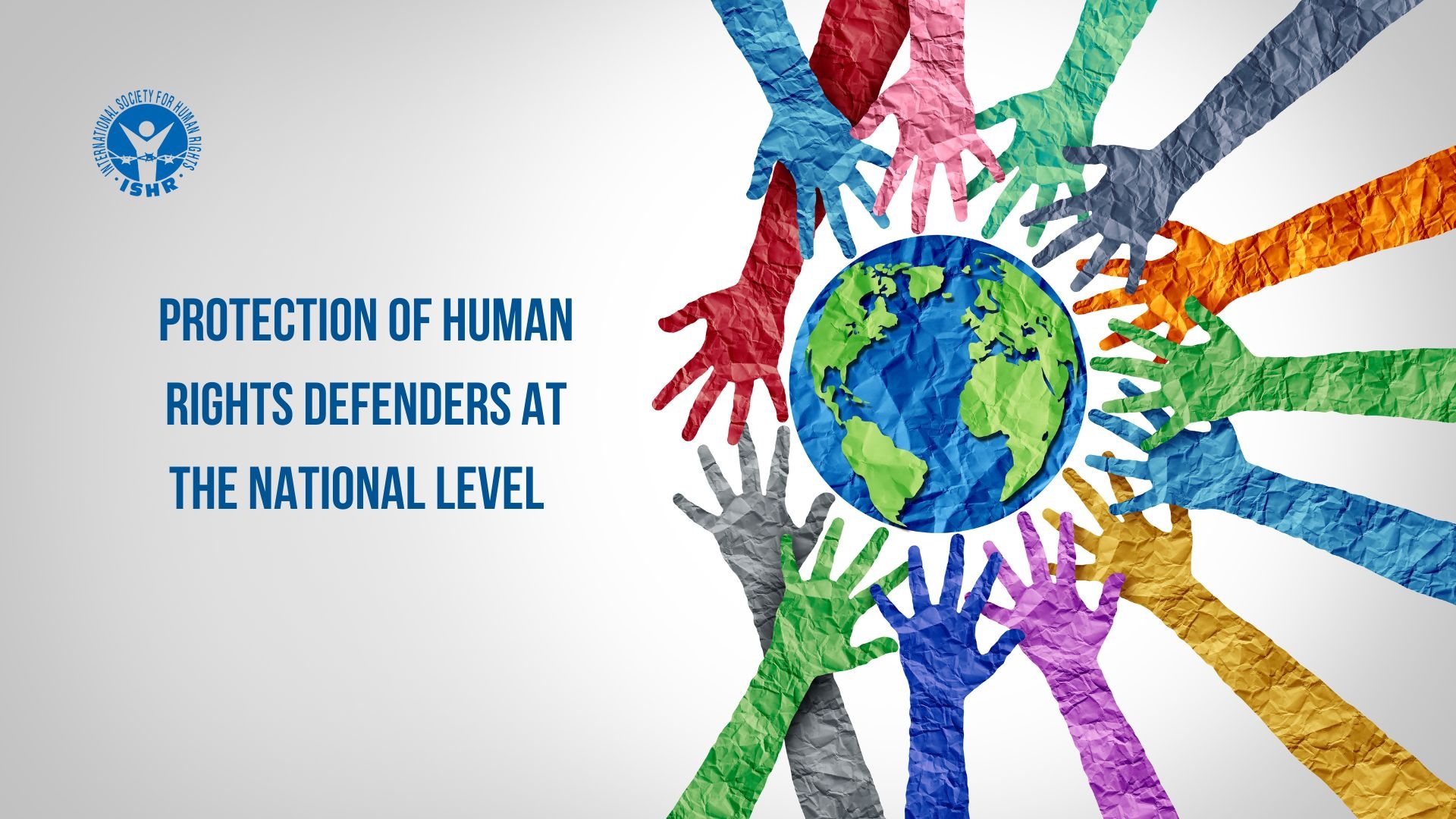 Global Protection Of Human Rights Defenders At The National Level