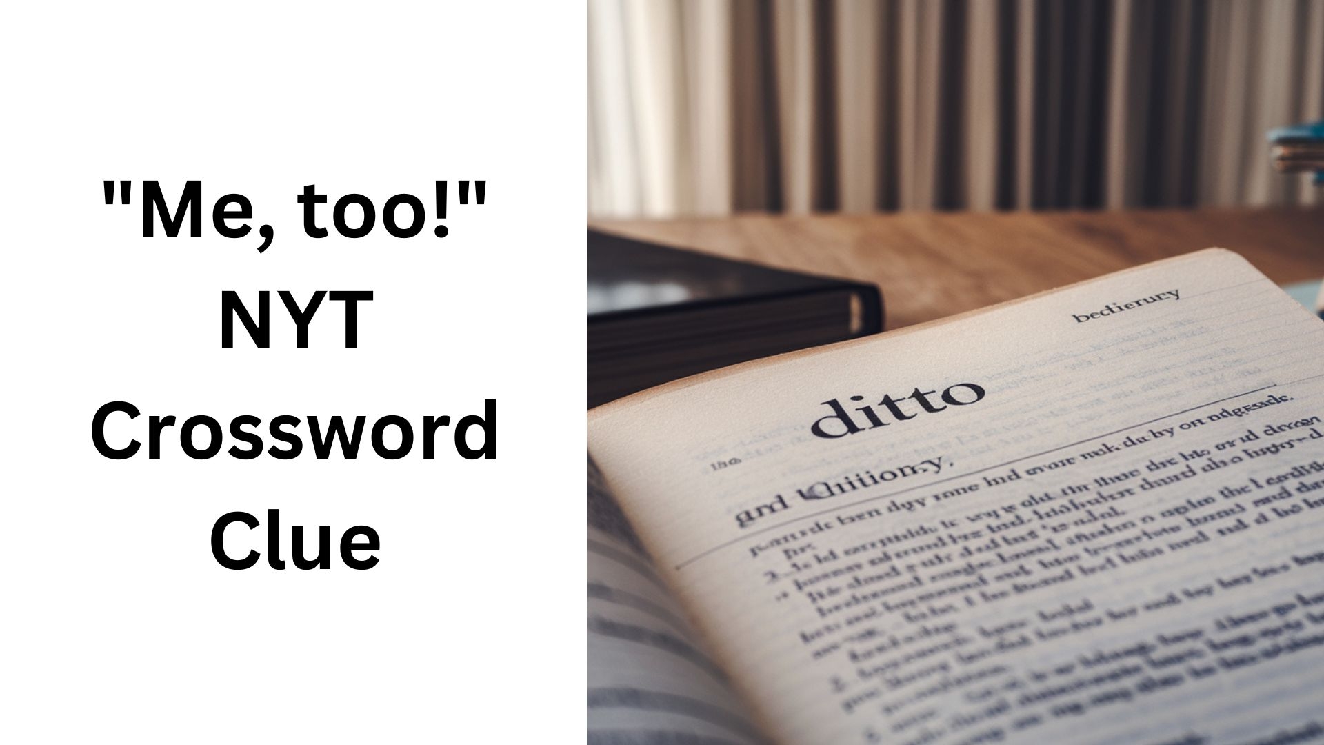 Me Too NYT Crossword Clue December 3 2024