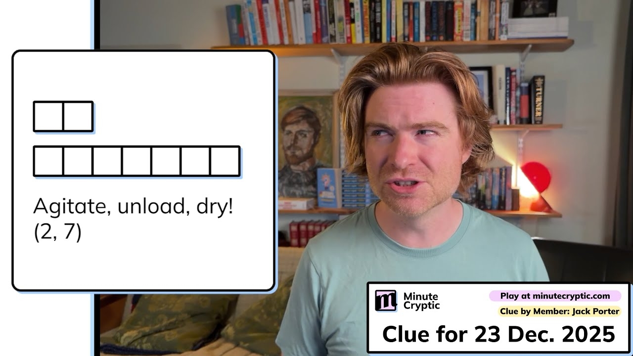 Minute Cryptic Clue 546 Agitate Unload Dry 2 7 YouTube