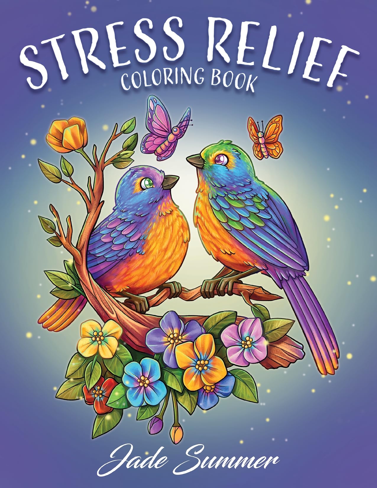 Stress Relief Adult Coloring Book With Animals Flowers Fantasy And More For M 9781961737082 EBay