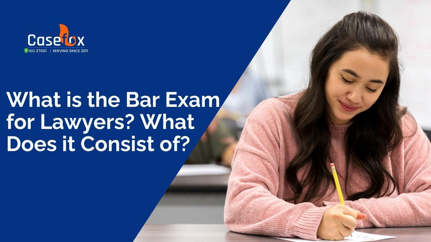 What Is The Bar Exam For Lawyers What It Consist Of CaseFox